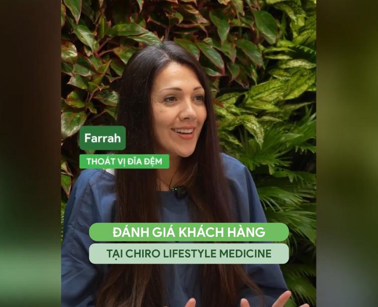Khách hàng chia sẻ gì sau khi đồng hành cùng phòng khám Chiro Lifestyle?